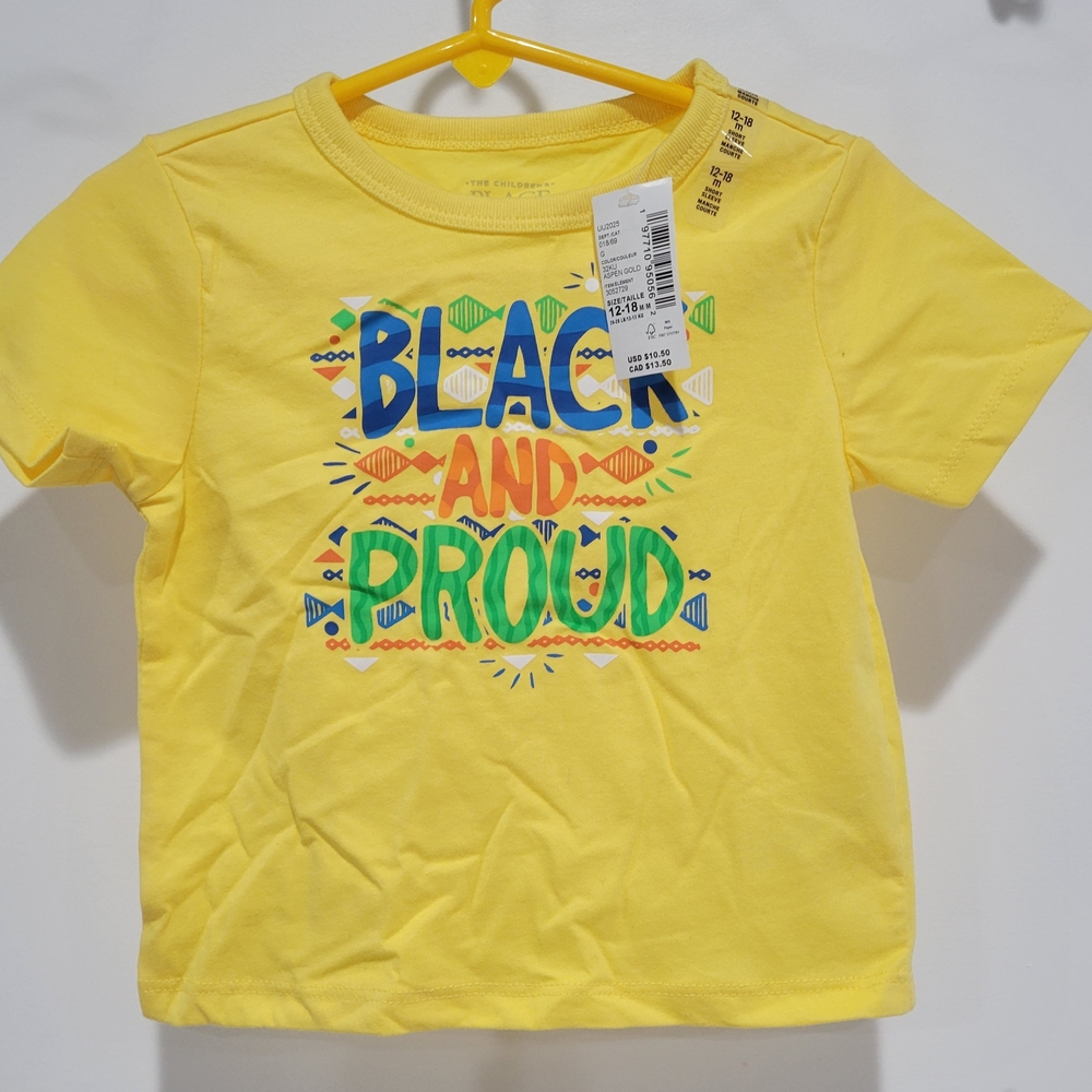NWT The Children's Place Yellow Tee with "Black and Proud" / Size 12-18 months